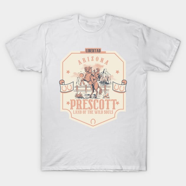 Prescott Arizona wild west town T-Shirt by The Owlhoot 